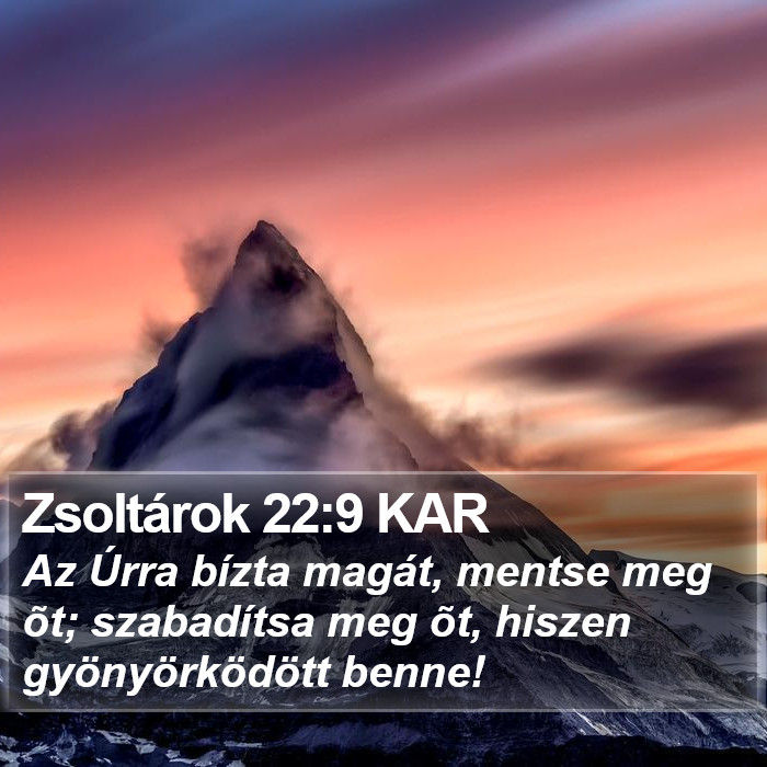 Zsoltárok 22:9 KAR Bible Study