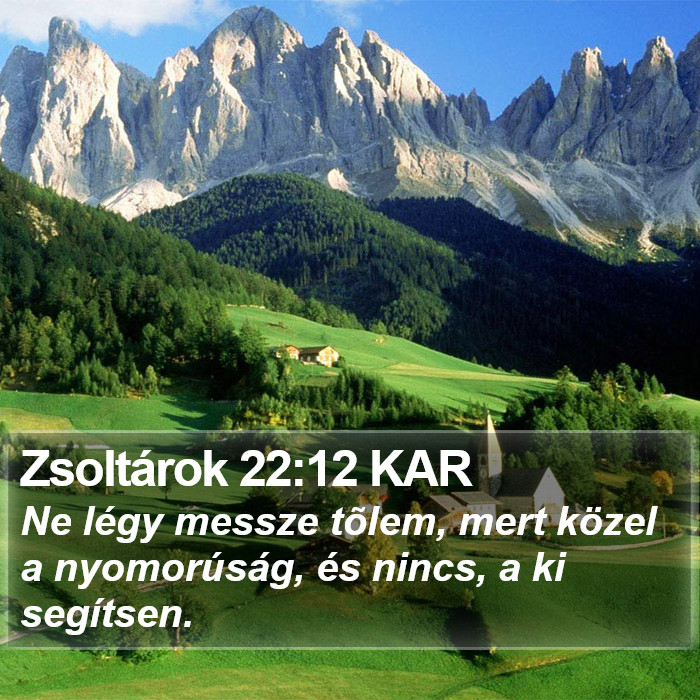 Zsoltárok 22:12 KAR Bible Study