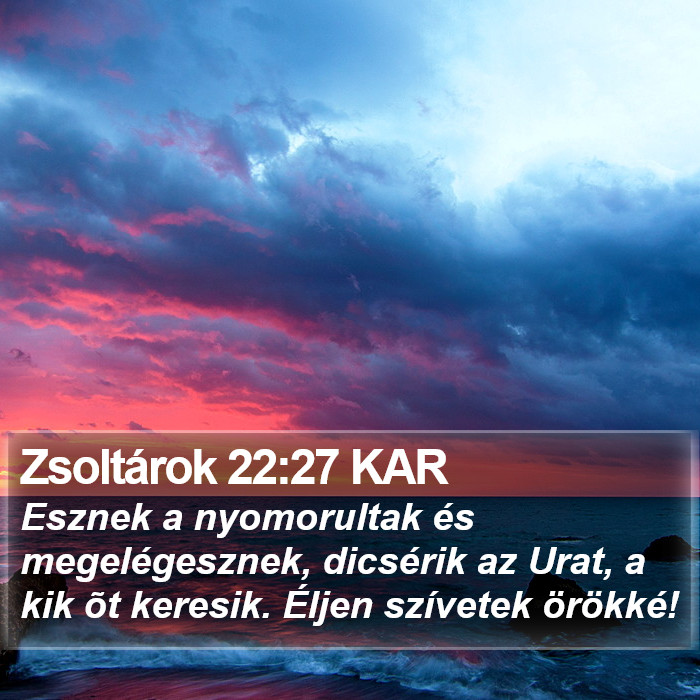 Zsoltárok 22:27 KAR Bible Study