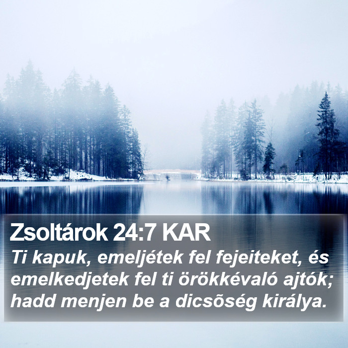 Zsoltárok 24:7 KAR Bible Study