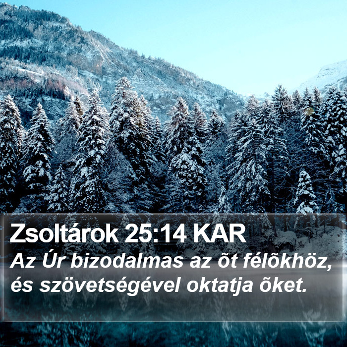 Zsoltárok 25:14 KAR Bible Study