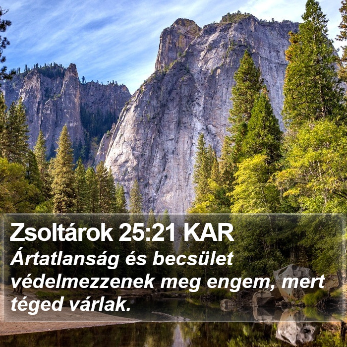 Zsoltárok 25:21 KAR Bible Study