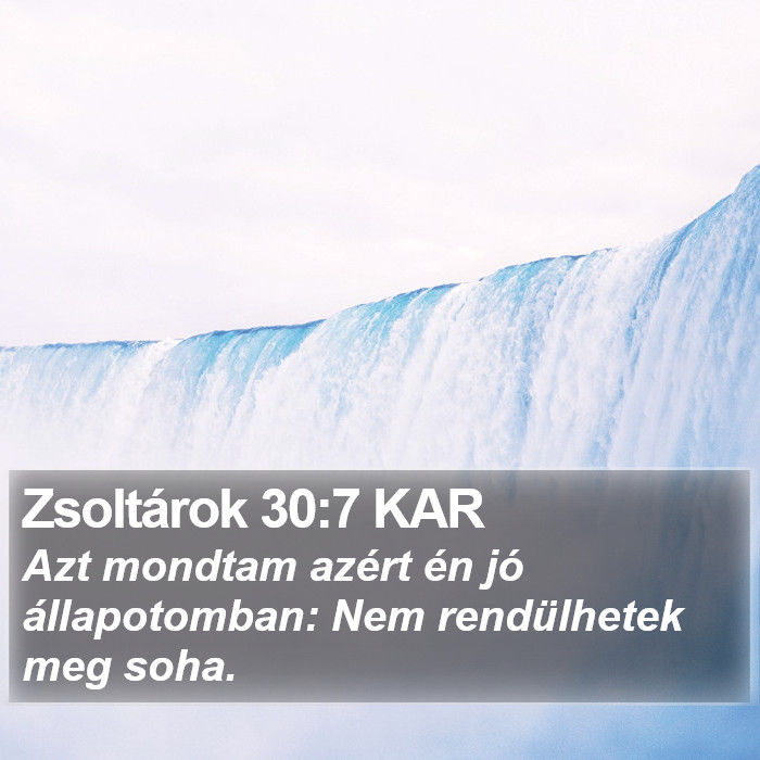 Zsoltárok 30:7 KAR Bible Study