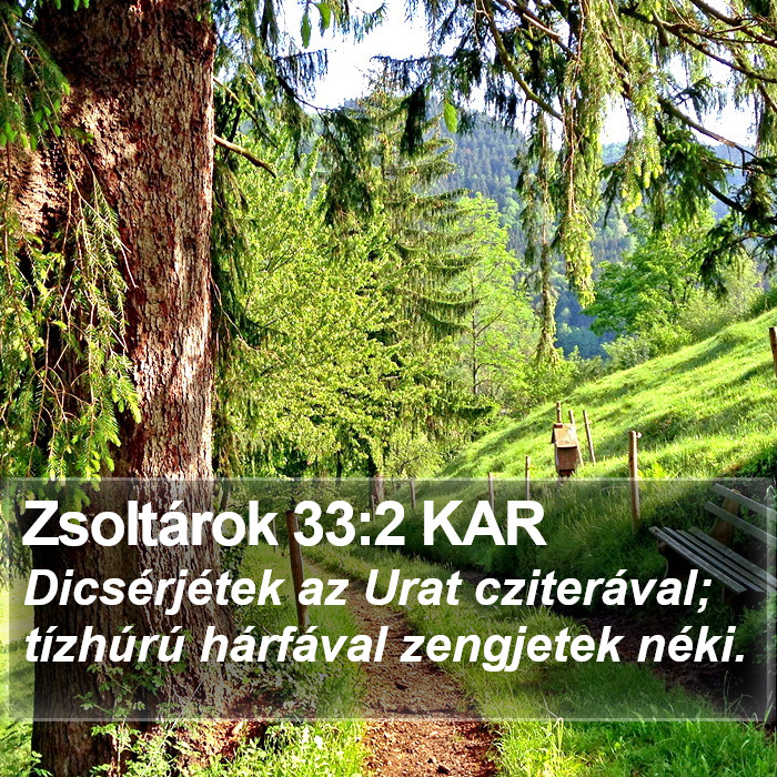 Zsoltárok 33:2 KAR Bible Study