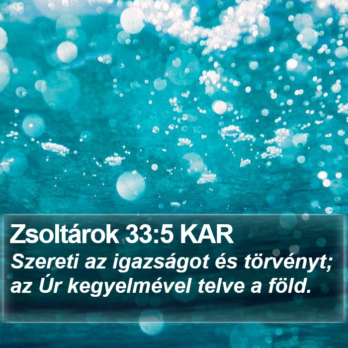 Zsoltárok 33:5 KAR Bible Study