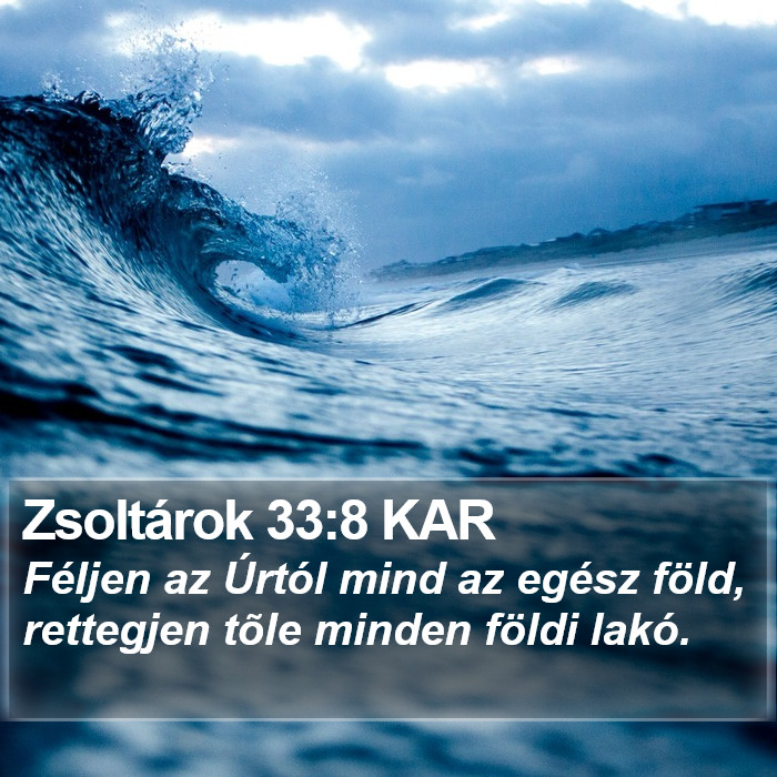 Zsoltárok 33:8 KAR Bible Study