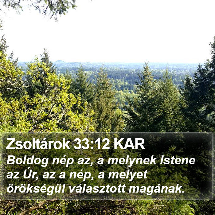 Zsoltárok 33:12 KAR Bible Study