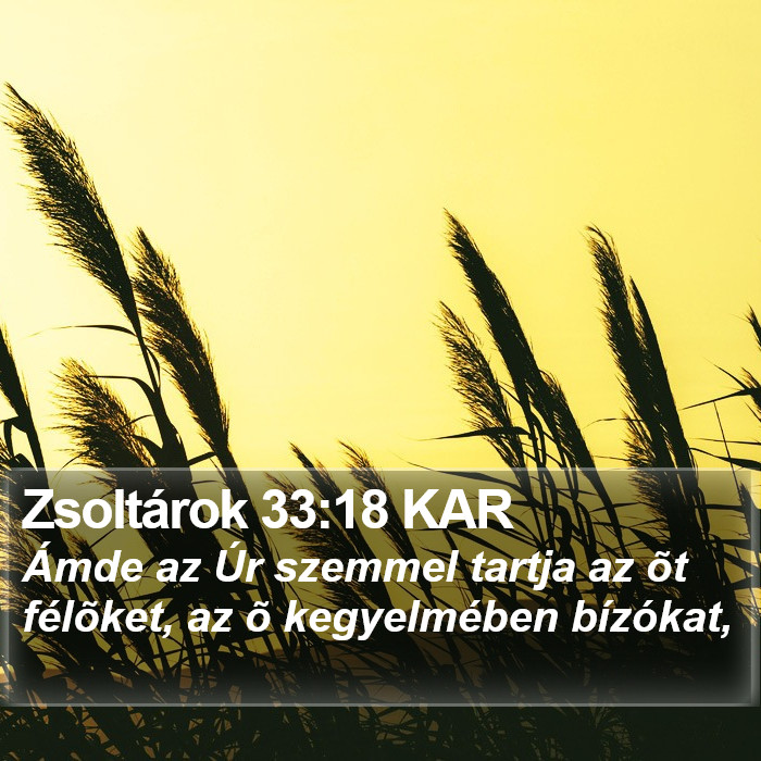 Zsoltárok 33:18 KAR Bible Study