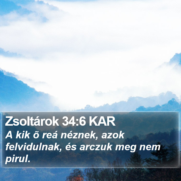 Zsoltárok 34:6 KAR Bible Study