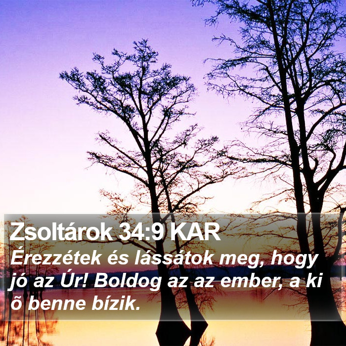 Zsoltárok 34:9 KAR Bible Study