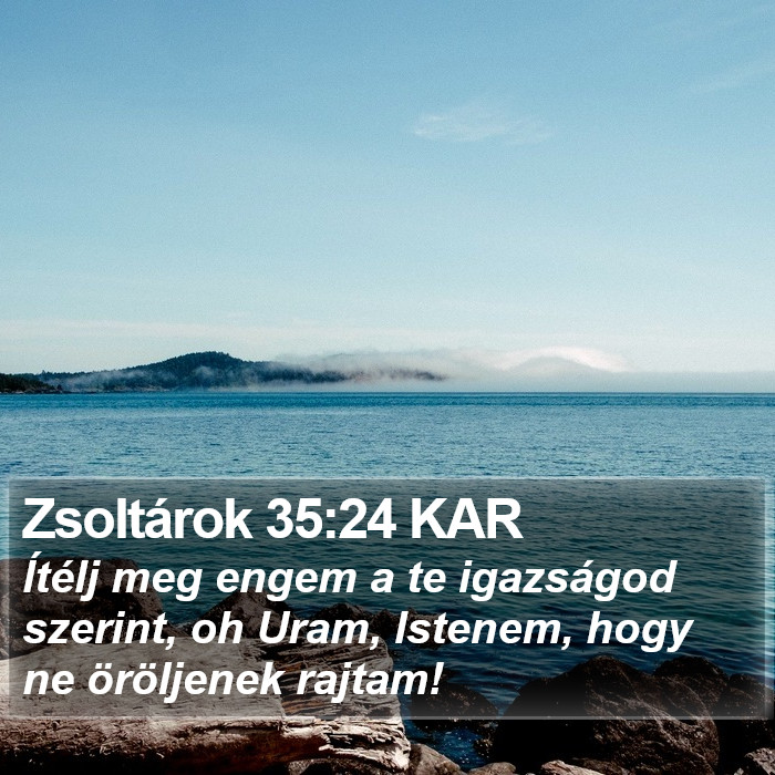 Zsoltárok 35:24 KAR Bible Study