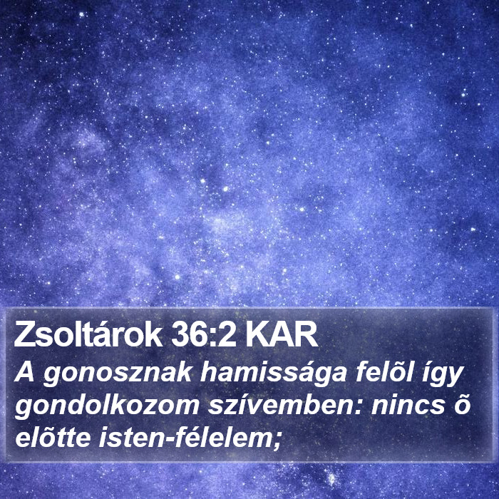 Zsoltárok 36:2 KAR Bible Study