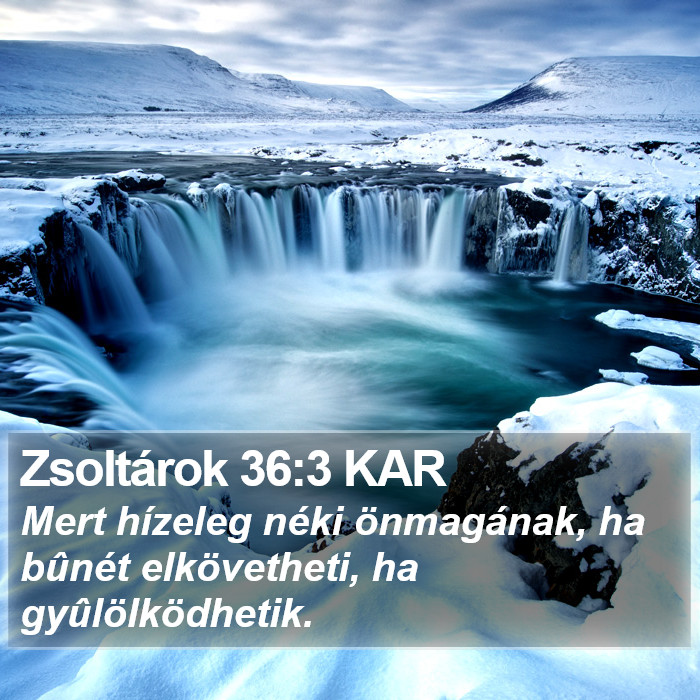 Zsoltárok 36:3 KAR Bible Study