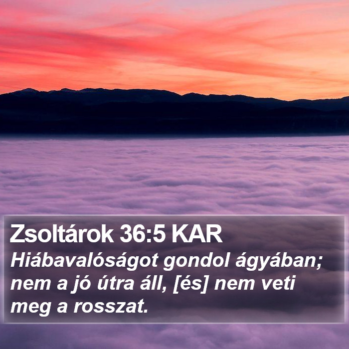 Zsoltárok 36:5 KAR Bible Study