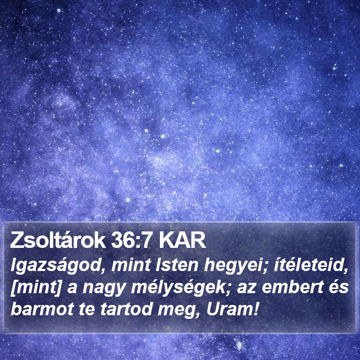 Zsoltárok 36:7 KAR Bible Study