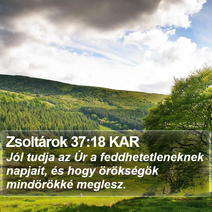 Zsoltárok 37:18 KAR Bible Study