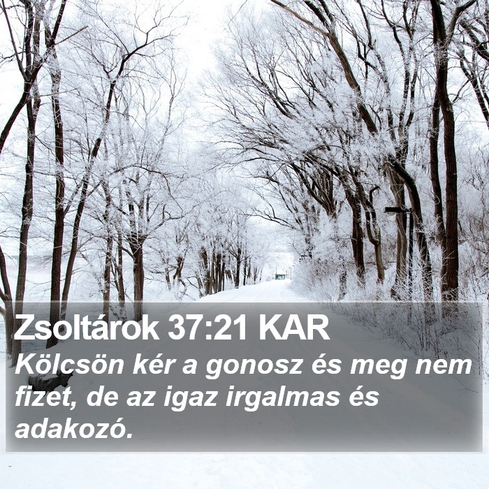 Zsoltárok 37:21 KAR Bible Study