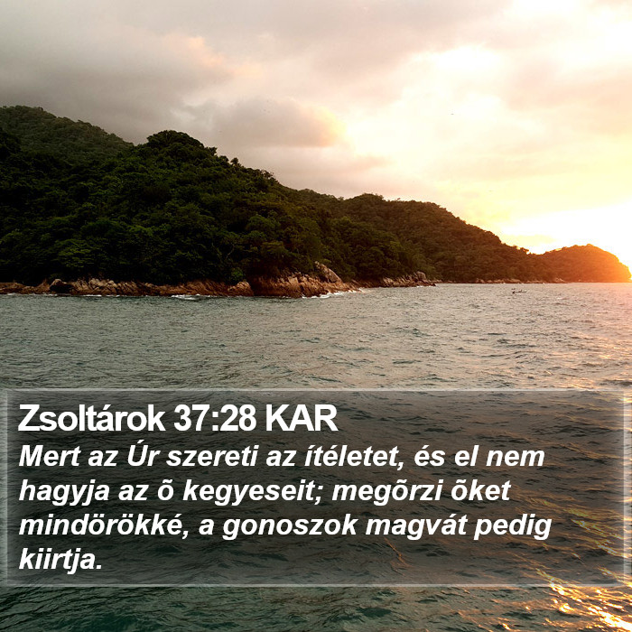 Zsoltárok 37:28 KAR Bible Study