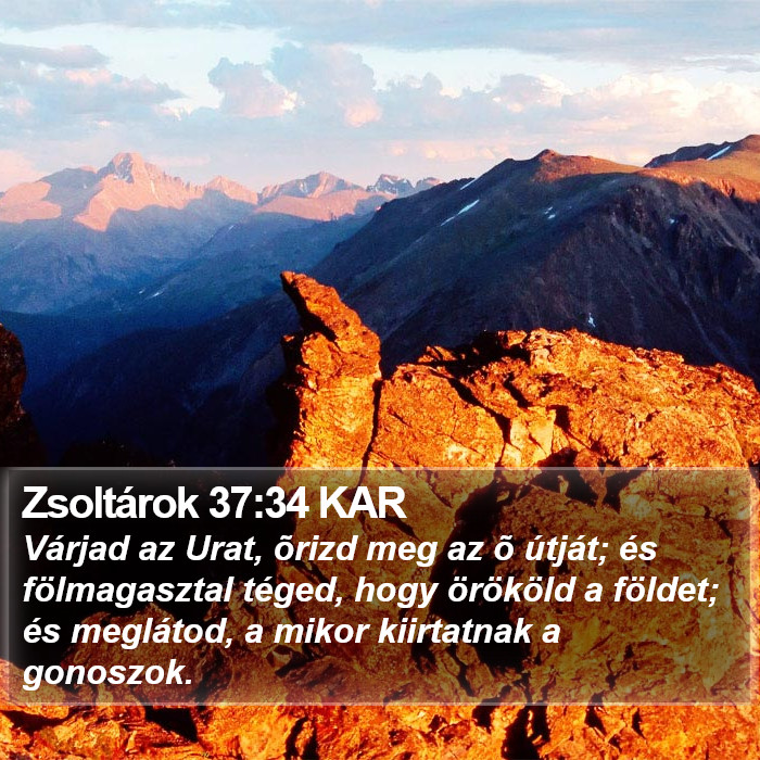 Zsoltárok 37:34 KAR Bible Study