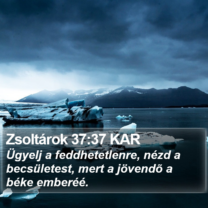 Zsoltárok 37:37 KAR Bible Study