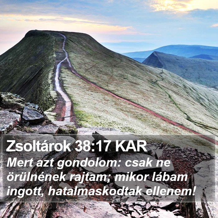 Zsoltárok 38:17 KAR Bible Study