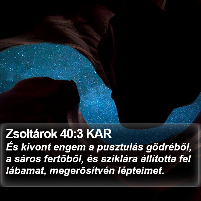 Zsoltárok 40:3 KAR Bible Study