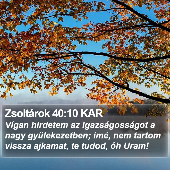 Zsoltárok 40:10 KAR Bible Study