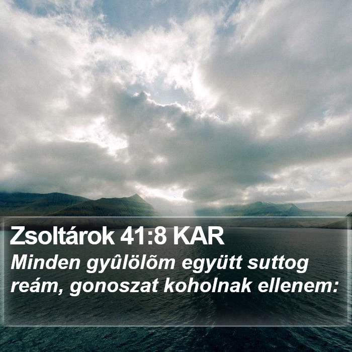 Zsoltárok 41:8 KAR Bible Study