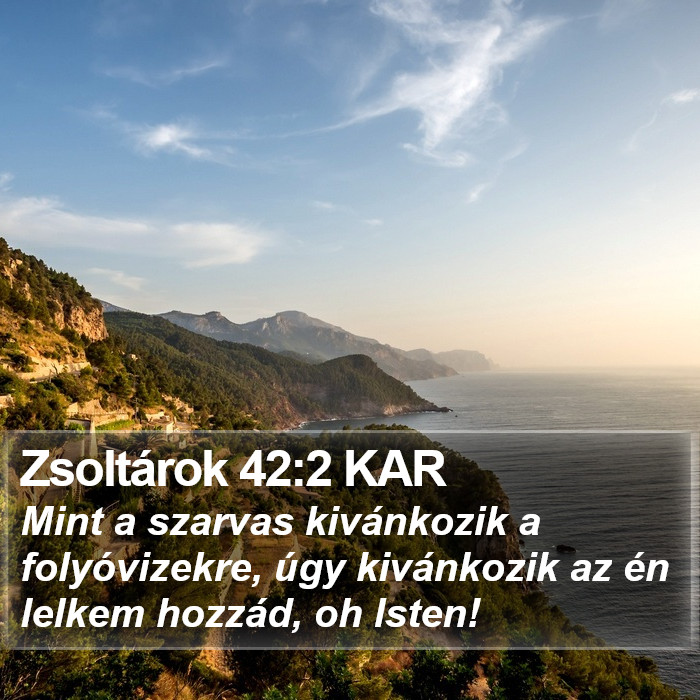 Zsoltárok 42:2 KAR Bible Study