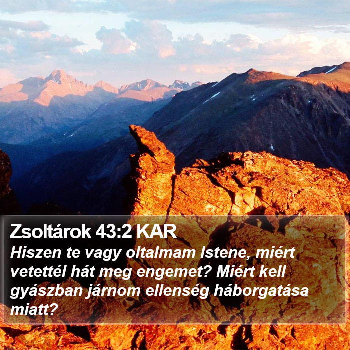 Zsoltárok 43:2 KAR Bible Study