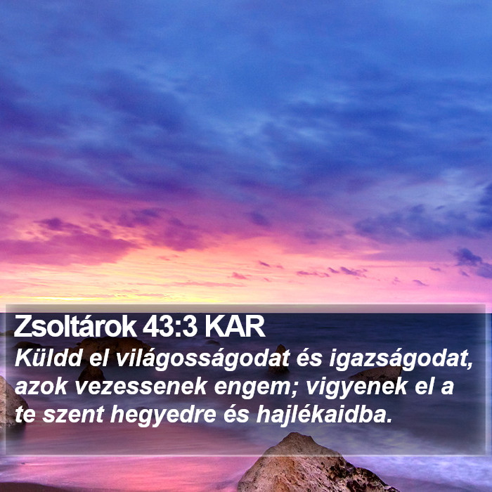 Zsoltárok 43:3 KAR Bible Study