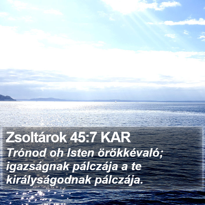 Zsoltárok 45:7 KAR Bible Study