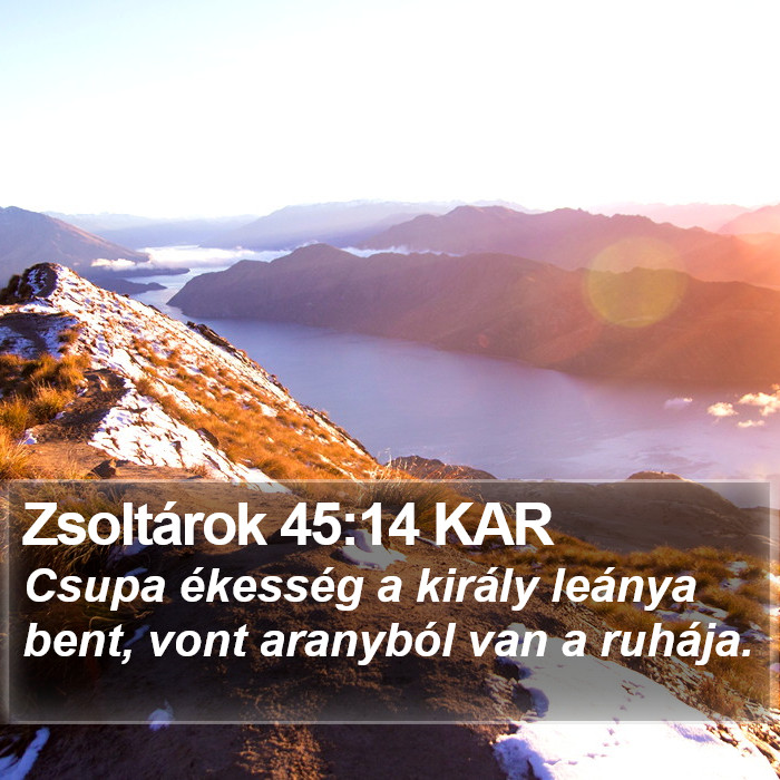 Zsoltárok 45:14 KAR Bible Study