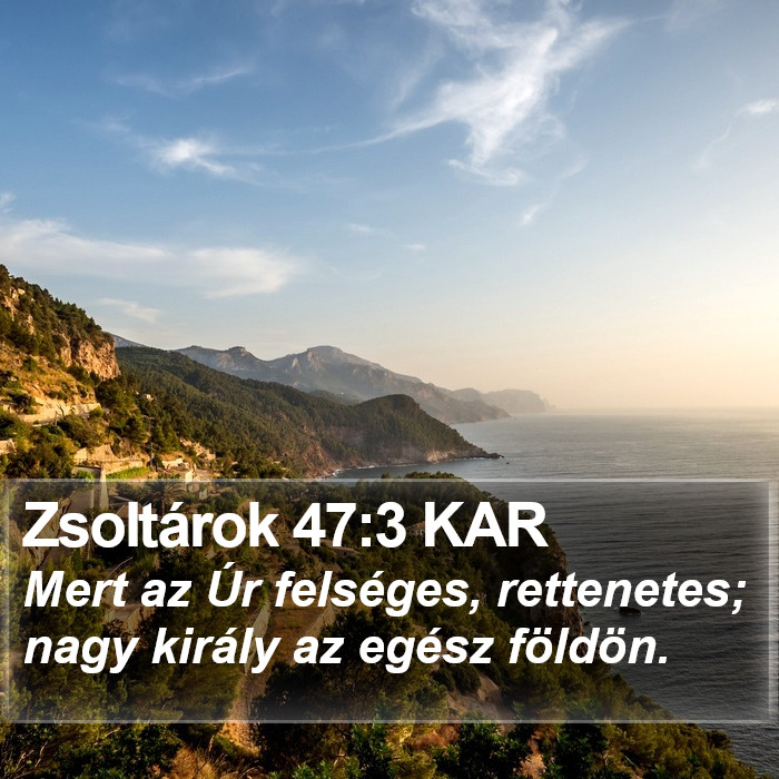 Zsoltárok 47:3 KAR Bible Study