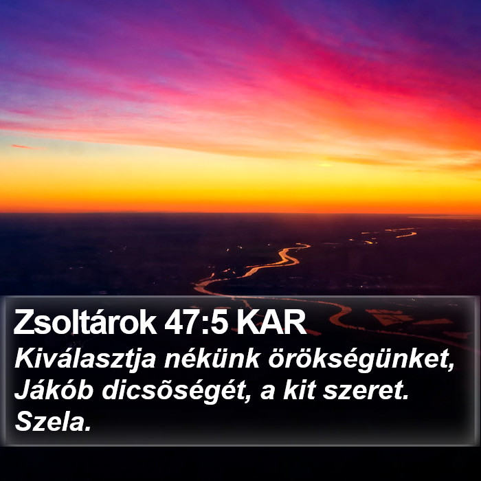 Zsoltárok 47:5 KAR Bible Study