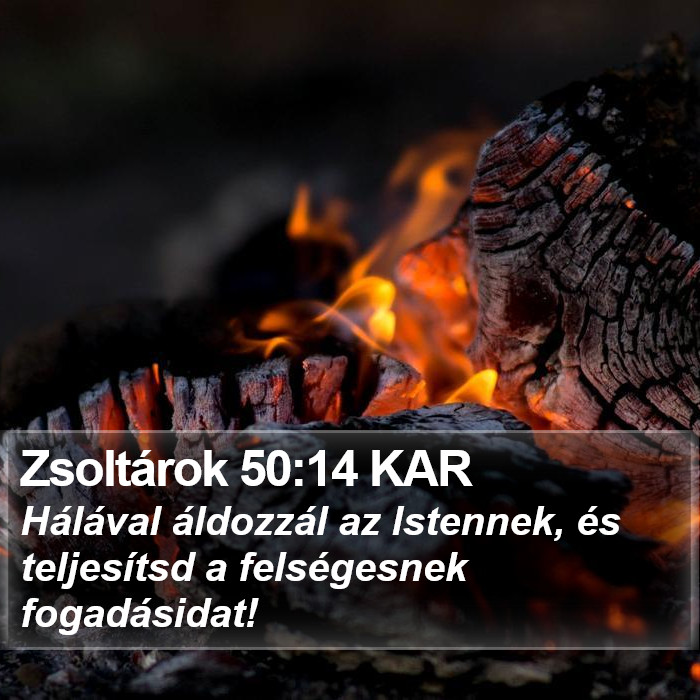 Zsoltárok 50:14 KAR Bible Study