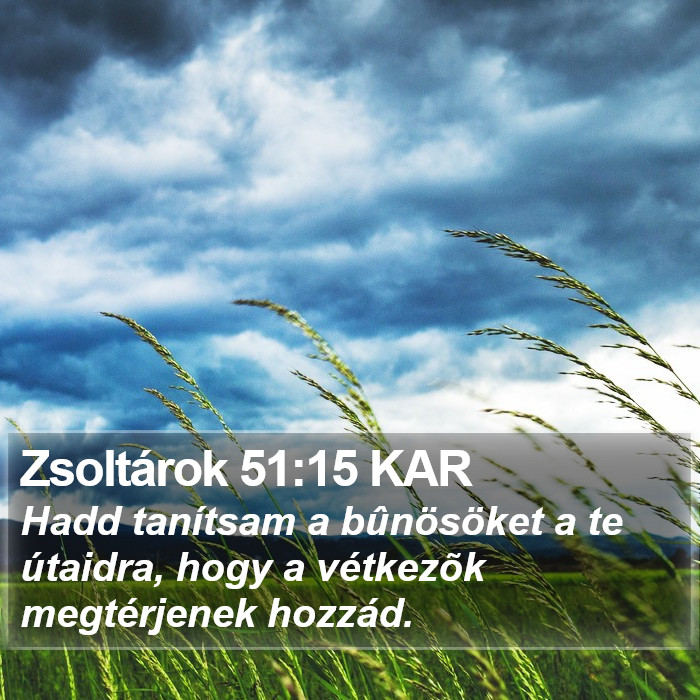 Zsoltárok 51:15 KAR Bible Study