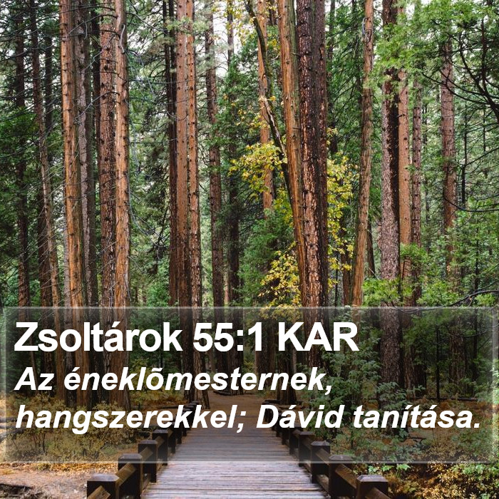 Zsoltárok 55:1 KAR Bible Study