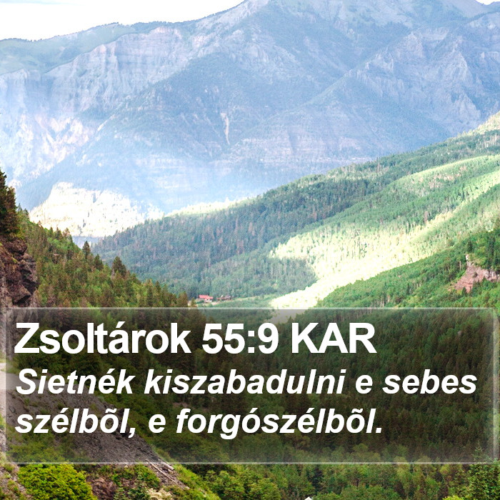 Zsoltárok 55:9 KAR Bible Study