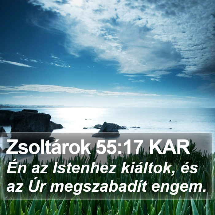 Zsoltárok 55:17 KAR Bible Study