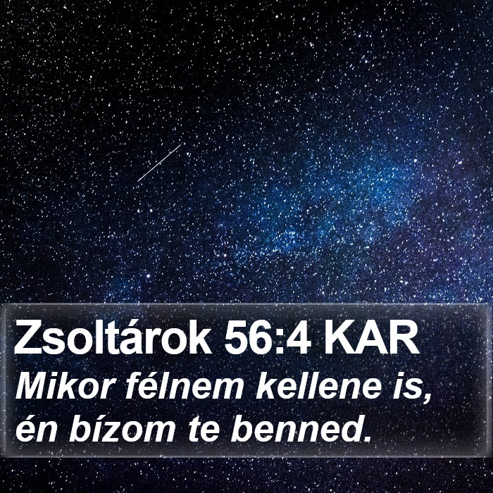 Zsoltárok 56:4 KAR Bible Study