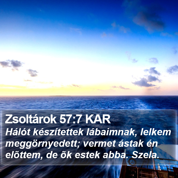 Zsoltárok 57:7 KAR Bible Study