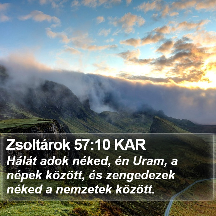 Zsoltárok 57:10 KAR Bible Study