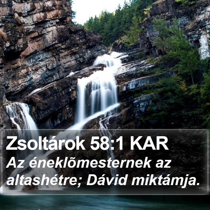 Zsoltárok 58:1 KAR Bible Study