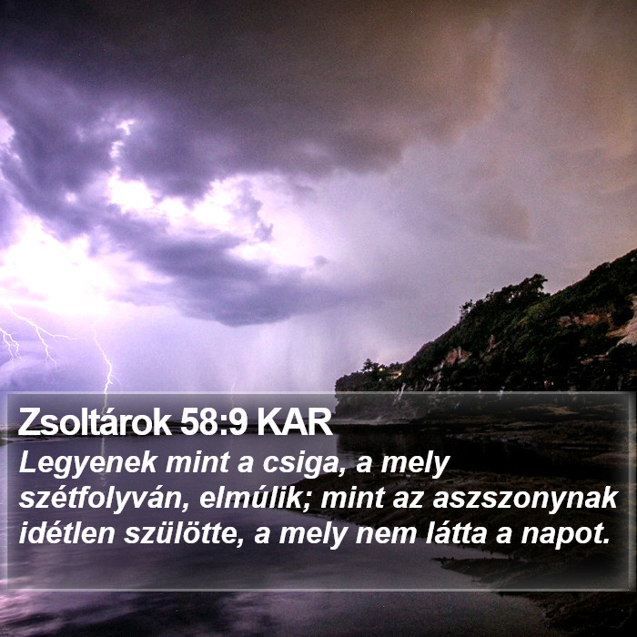 Zsoltárok 58:9 KAR Bible Study