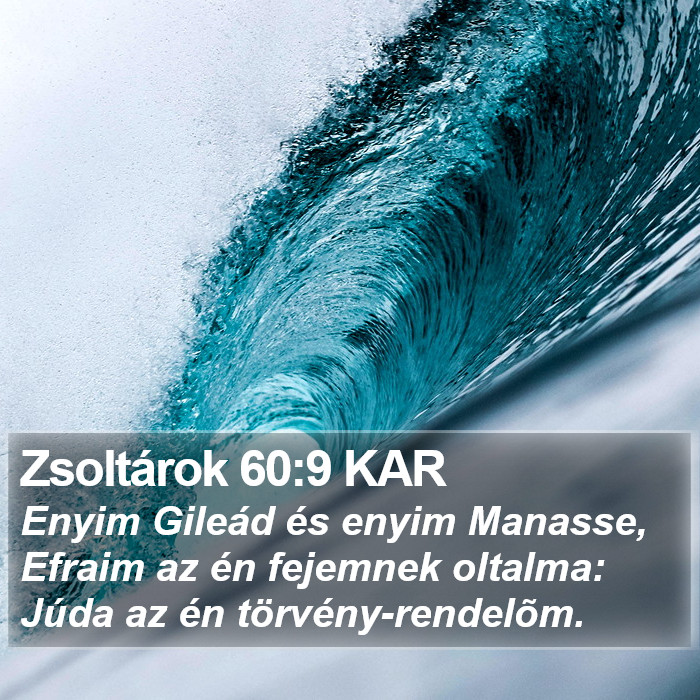 Zsoltárok 60:9 KAR Bible Study