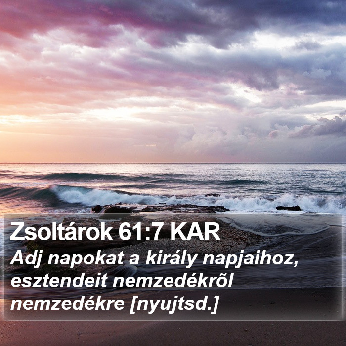 Zsoltárok 61:7 KAR Bible Study