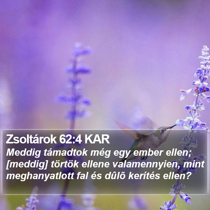 Zsoltárok 62:4 KAR Bible Study