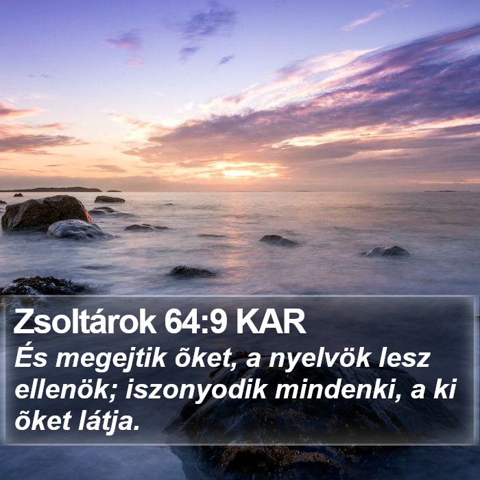 Zsoltárok 64:9 KAR Bible Study