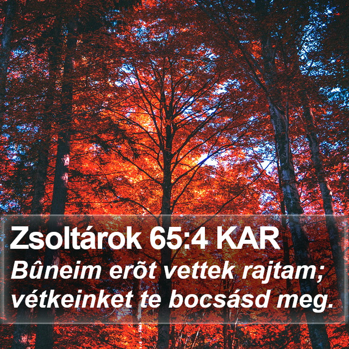 Zsoltárok 65:4 KAR Bible Study